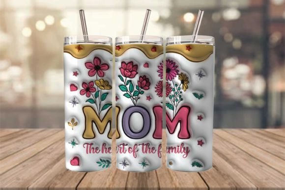 Evaluating the 3D Inflated Tumbler Mom the Heart of the Family Design